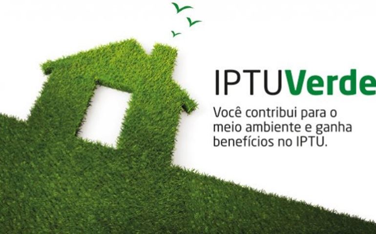 Saiba como obter descontos com o IPTU Verde
