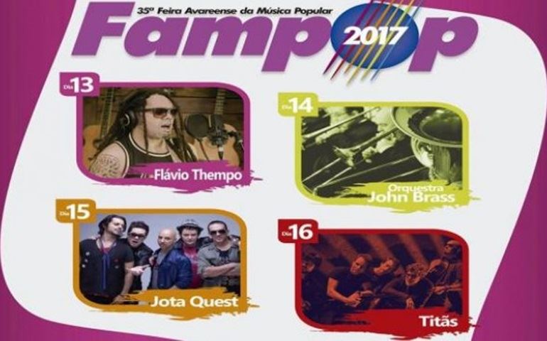 Titãs e Jota Quest estão entre as atrações da FAMPOP 2017