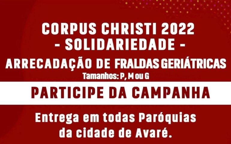 Paróquias de Avaré já preparam o Corpus Christi Solidário