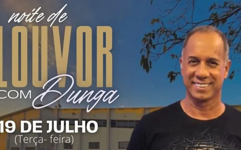 Paróquia de São José promove noite de louvor com o missionário Dunga