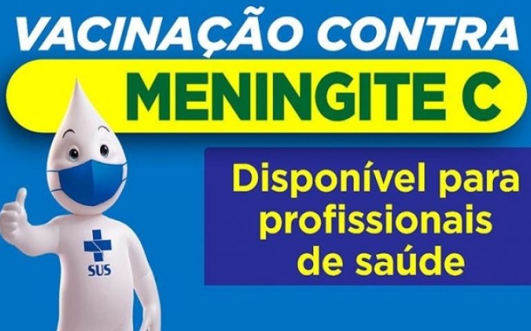 VACINAÇÃO CONTRA MENINGITE C PARA PROFISSIONAIS DA SAÚDE COMEÇA NA SEGUNDA, DIA 1º