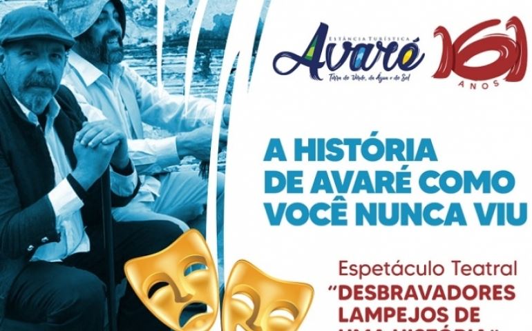 FAMPOP, ENCONTRO DE ARTESÃOS, TEATRO E DESFILE MARCAM OS 161 ANOS DE AVARÉ