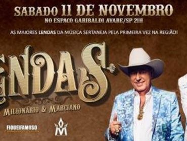 As lendas Milionário e Marciano fazem show dia 11 de novembro em Avaré