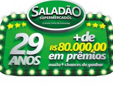 Promoção de 29 anos do Saladão Supermercados sorteia 4 prêmios por semana